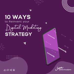 10 Ways to Reinvent your Digital Marketing Strategy