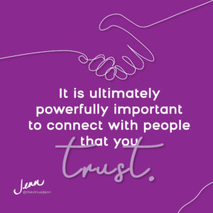It is ultimately powerfully important to connect with people that you trust. - Jenn Neal on benefits of a mastermind group