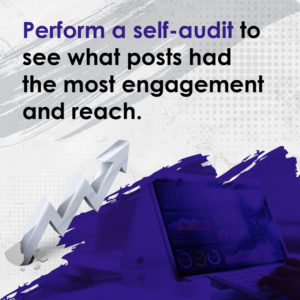 Perform a self-audit to see what posts had the most engagement and reach.  - How to make educational content for social media - with Jenn Neal